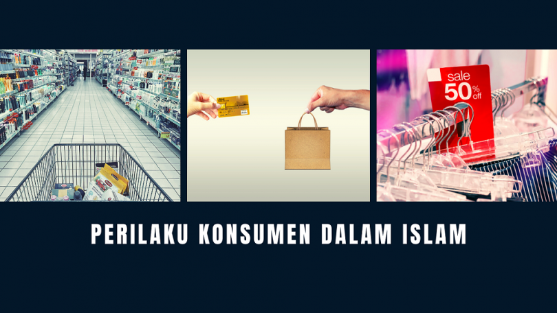 Perilaku Konsumen Dalam Islam - Papuadalamberita.com