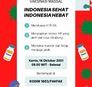 Vaksinasi Massal Covid-19 dengan Tema : “Indonesia Sehat, Indonesia Hebat” Akan Digelar  di Fakfak