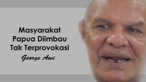 1 Desember, Masyarakat Jangan Terprovokasi