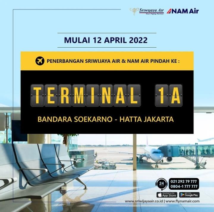 Sriwijaya Air dan NAM Air Pindah ke Terminal 1A Bandara Soekarno-Hatta